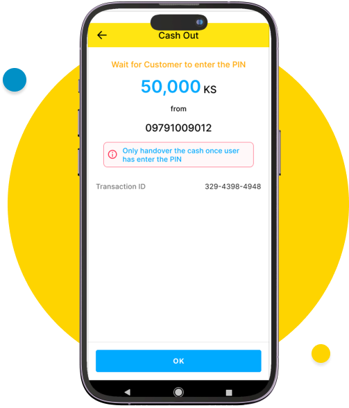 Agent မှ တစ်ဆင့် Wave Agent App ( Channel App) မှ ငွေသားထုတ်ယူခြင်း လုပ်ငန်းစဥ်အား ပြုလုပ်ပေးမည်